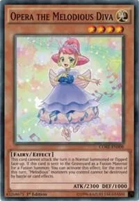 Opera the Melodious Diva CORE-EN008 Unlimited Yu-Gi-Oh card from Clash of Rebellions