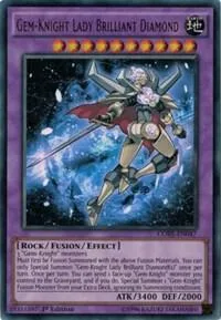 Gem-Knight Lady Brilliant Diamond CORE-EN047 Unlimited Yu-Gi-Oh card from Clash of Rebellions
