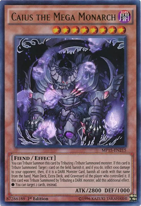 Caius the Mega Monarch MP15-EN215 Yu-Gi-Oh card from 2015 Mega-Tins Mega Pack