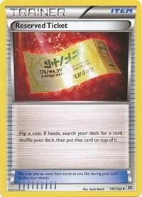 Reserved Ticket #147/162 Pokémon card from XY - BREAKthrough