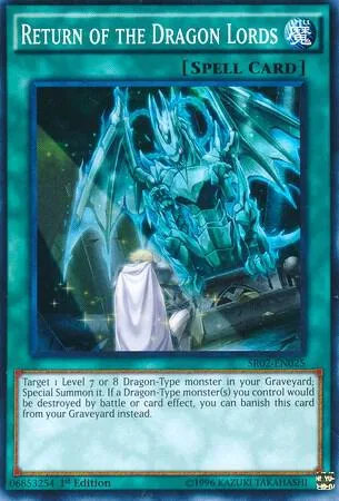 Return of the Dragon Lords SR02-EN025 Yu-Gi-Oh card from Structure Deck: Rise of the True Dragons