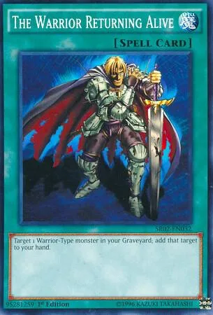 The Warrior Returning Alive SR02-EN032 Yu-Gi-Oh card from Structure Deck: Rise of the True Dragons