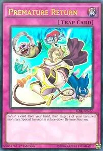 Premature Return TDIL-EN077 1st Edition Yu-Gi-Oh card from The Dark Illusion