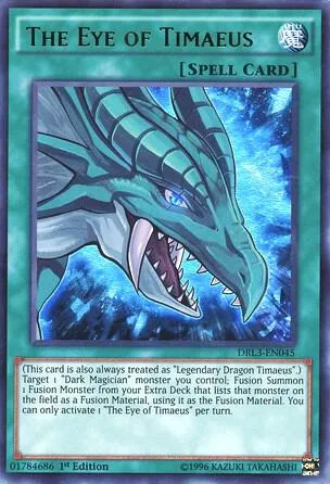 The Eye of Timaeus DRL3-EN045 Yu-Gi-Oh card from Dragons of Legend: Unleashed