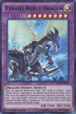 Tyrant Burst Dragon DRL3-EN058 Yu-Gi-Oh card from Dragons of Legend: Unleashed
