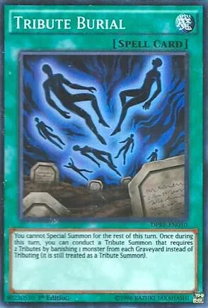 Tribute Burial DPRP-EN010 Yu-Gi-Oh card from Duelist Pack: Rivals of the Pharaoh