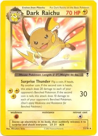 Dark Raichu - 7/110 WotC Legendary Collection #007/110 Pokémon card from Deck Exclusives