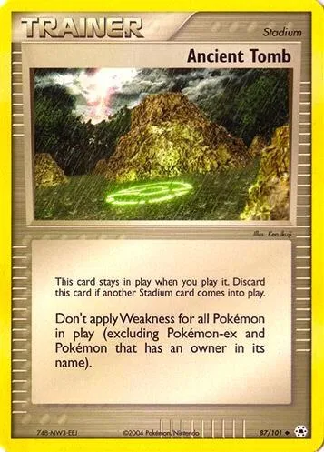 Ancient Tomb #87 Pokémon card from EX Battle Stadium
