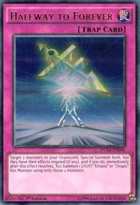 Halfway to Forever DUSA-EN040 Yu-Gi-Oh card from Duelist Saga