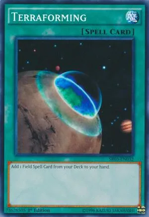 Terraforming SR04-EN029 Yu-Gi-Oh card from Structure Deck: Dinosmasher's Fury