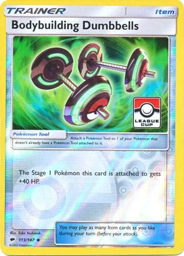 Bodybuilding Dumbbells - 113/147 League Cup #113/147 Reverse Holofoil Pokémon card from League & Championship Cards
