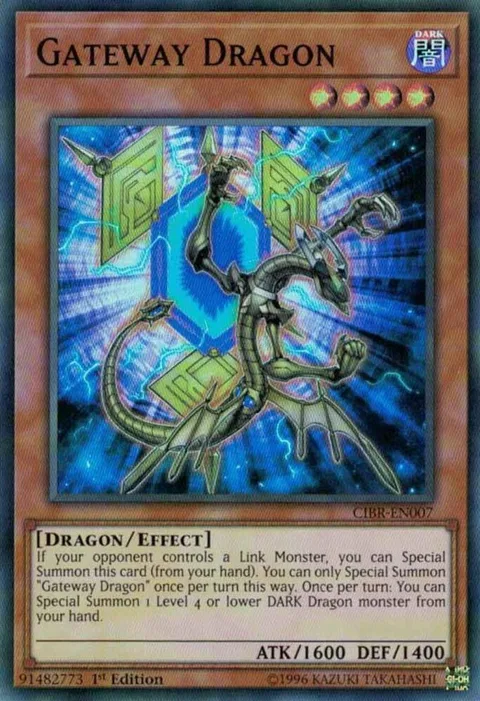 Gateway Dragon CIBR-EN007 1st Edition Yu-Gi-Oh card from Circuit Break