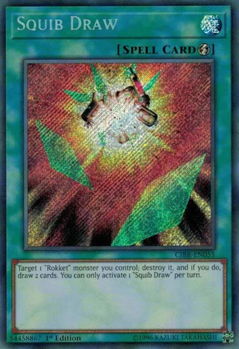 Squib Draw CIBR-EN055 1st Edition Yu-Gi-Oh card from Circuit Break