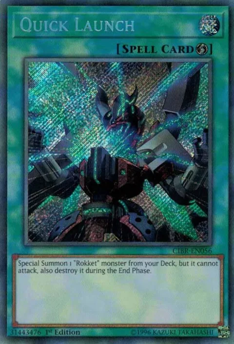 Quick Launch CIBR-EN056 1st Edition Yu-Gi-Oh card from Circuit Break