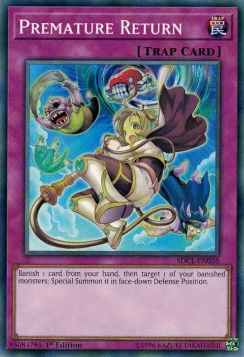 Premature Return SDCL-EN035 Yu-Gi-Oh card from Structure Deck: Cyberse Link