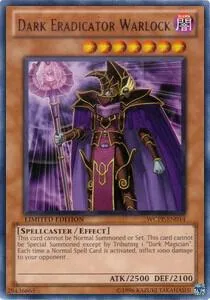 Dark Eradicator Warlock WCPP-EN014 Yu-Gi-Oh card from World Championship 2010 Card Pack