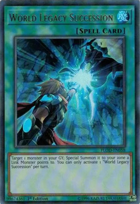 World Legacy Succession FLOD-EN058 1st Edition Yu-Gi-Oh card from Flames of Destruction