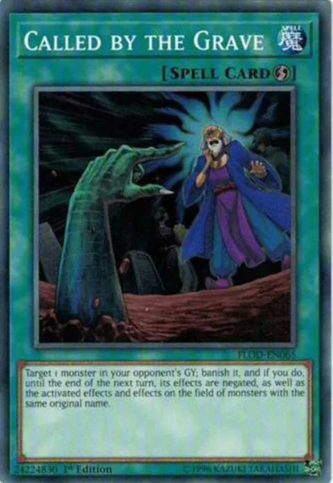 Called by the Grave FLOD-EN065 1st Edition Yu-Gi-Oh card from Flames of Destruction