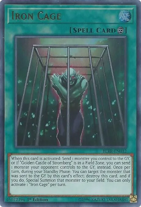 Iron Cage BLRR-EN012 Yu-Gi-Oh card from Battles of Legend: Relentless Revenge