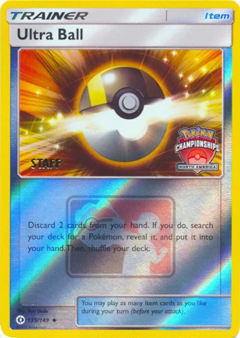 Ultra Ball - 135/149 North America Championships [Staff] #135/149 Reverse Holofoil Pokémon card from League & Championship Cards