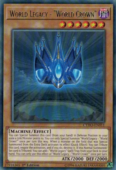World Legacy - "World Crown" CYHO-EN011 Unlimited Yu-Gi-Oh card from Cybernetic Horizon