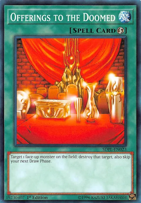 Offerings to the Doomed SDPL-EN023 Yu-Gi-Oh card from Structure Deck: Powercode Link