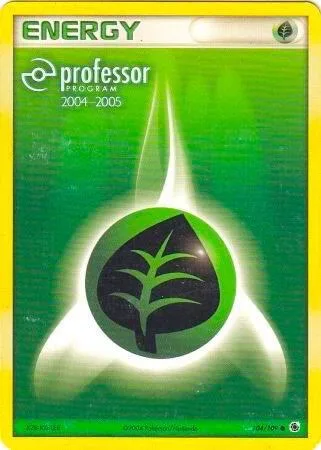 Grass Energy 2004-2005 #104/109 Pokémon card from Professor Program Promos