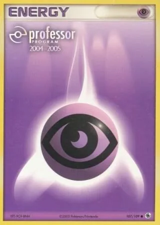 Psychic Energy 2004-2005 #107/109 Pokémon card from Professor Program Promos