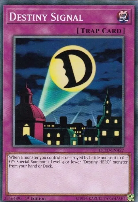 Destiny Signal LEHD-ENA27 Yu-Gi-Oh card from Legendary Hero Decks