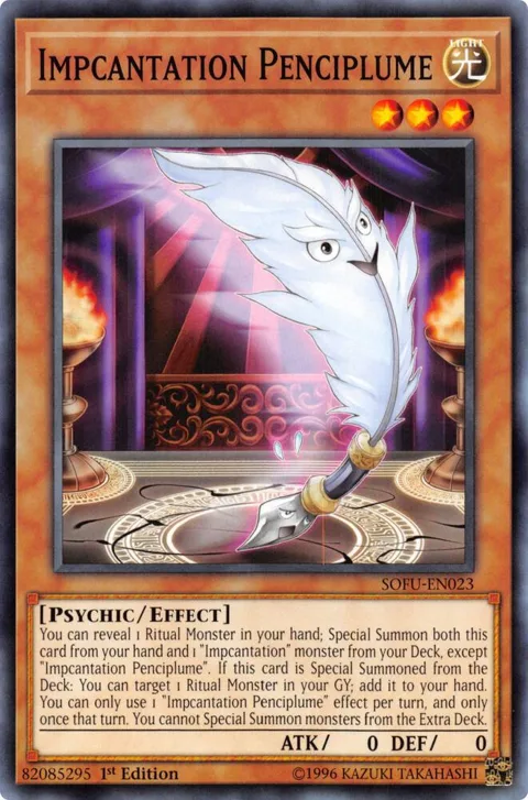 Impcantation Penciplume SOFU-EN023 1st Edition Yu-Gi-Oh card from Soul Fusion
