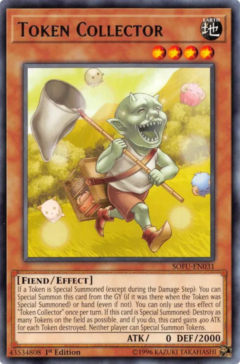 Token Collector SOFU-EN031 1st Edition Yu-Gi-Oh card from Soul Fusion