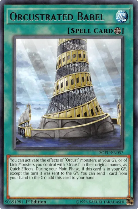 Orcustrated Babel SOFU-EN057 1st Edition Yu-Gi-Oh card from Soul Fusion