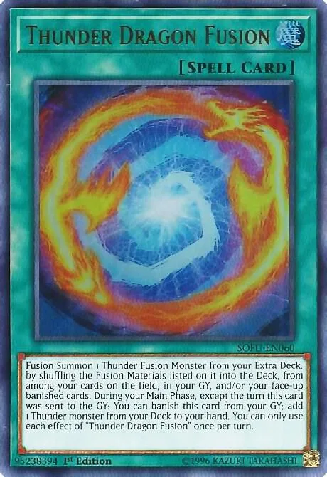 Thunder Dragon Fusion SOFU-EN060 1st Edition Yu-Gi-Oh card from Soul Fusion