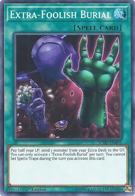 Extra-Foolish Burial SOFU-EN065 Unlimited Yu-Gi-Oh card from Soul Fusion