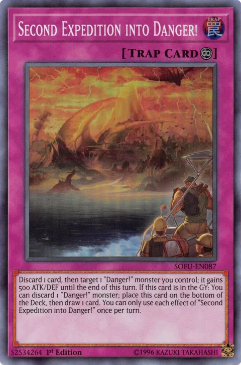 Second Expedition into Danger! SOFU-EN087 Unlimited Yu-Gi-Oh card from Soul Fusion