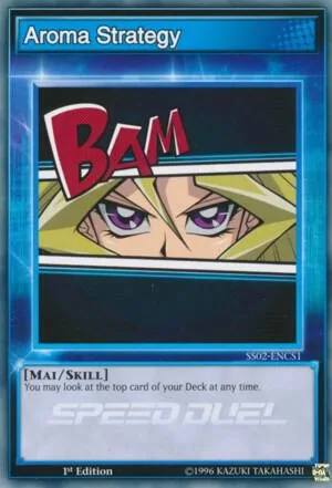 Aroma Strategy SS02-ENCS1 Yu-Gi-Oh card from Speed Duel Decks: Duelists of Tomorrow