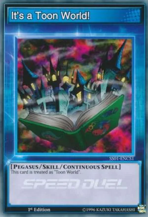 It's a Toon World! SS01-ENCS1 Yu-Gi-Oh card from Speed Duel Decks: Destiny Masters