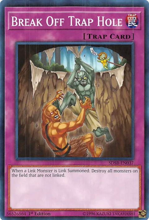 Break Off Trap Hole SDSB-EN037 Yu-Gi-Oh card from Structure Deck: Soulburner