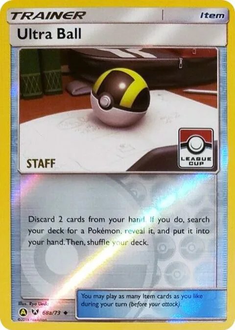 Ultra Ball - 68a/73 League Cup [Staff] #068a/073 Reverse Holofoil Pokémon card from League & Championship Cards