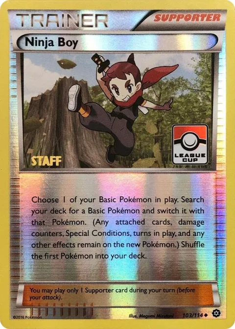 Ninja Boy - 103/114 League Cup [Staff] #103/114 Reverse Holofoil Pokémon card from League & Championship Cards