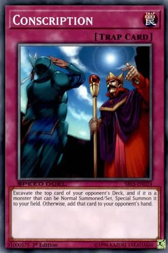 Conscription SBLS-EN024 Yu-Gi-Oh card from Speed Duel: Arena of Lost Souls