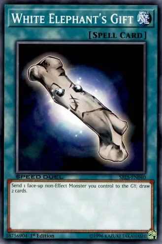 White Elephant's Gift SBLS-EN040 Yu-Gi-Oh card from Speed Duel: Arena of Lost Souls