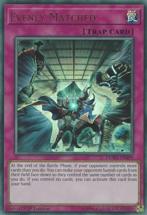 Evenly Matched DUPO-EN099 Unlimited Yu-Gi-Oh card from Duel Power