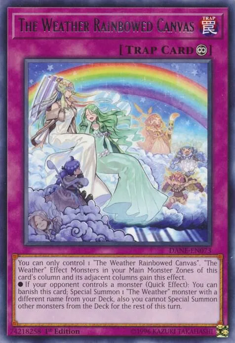 The Weather Rainbowed Canvas DANE-EN073 1st Edition Yu-Gi-Oh card from Dark Neostorm