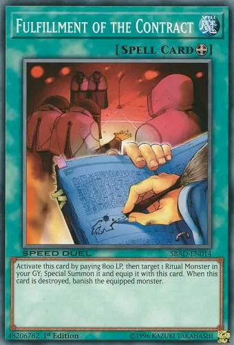 Fulfillment of the Contract SBAD-EN014 Yu-Gi-Oh card from Speed Duel: Attack from the Deep