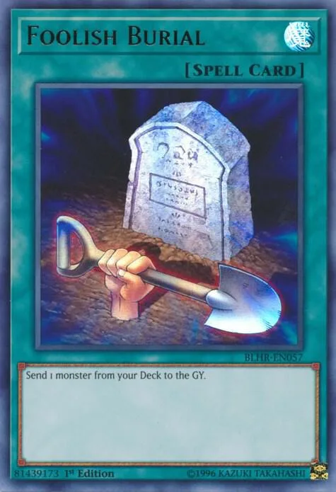 Foolish Burial BLHR-EN057 Yu-Gi-Oh card from Battles of Legend: Hero's Revenge