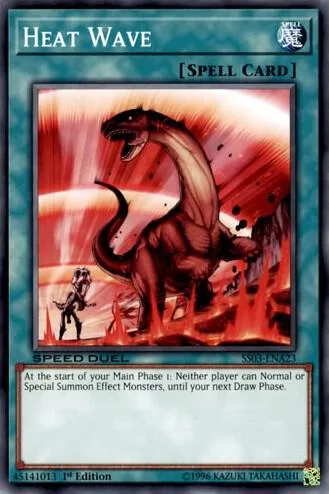 Heat Wave SS03-ENA23 Yu-Gi-Oh card from Speed Duel Decks: Ultimate Predators