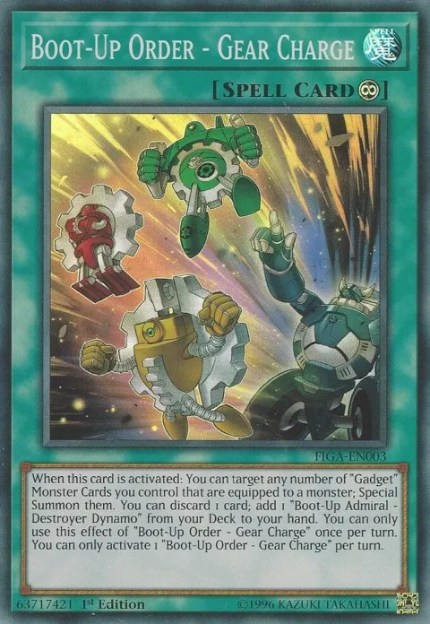 Boot-Up Order - Gear Charge FIGA-EN003 Yu-Gi-Oh card from Fists of the Gadgets