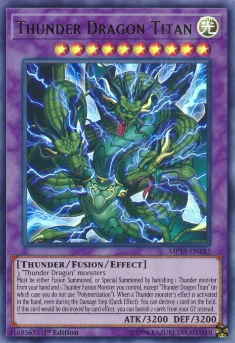 Thunder Dragon Titan MP19-EN182 1st Edition Yu-Gi-Oh card from 2019 Gold Sarcophagus Tin Mega Pack