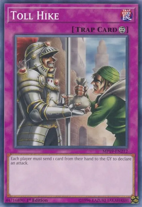 Toll Hike MP19-EN212 Yu-Gi-Oh card from 2019 Gold Sarcophagus Tin Mega Pack